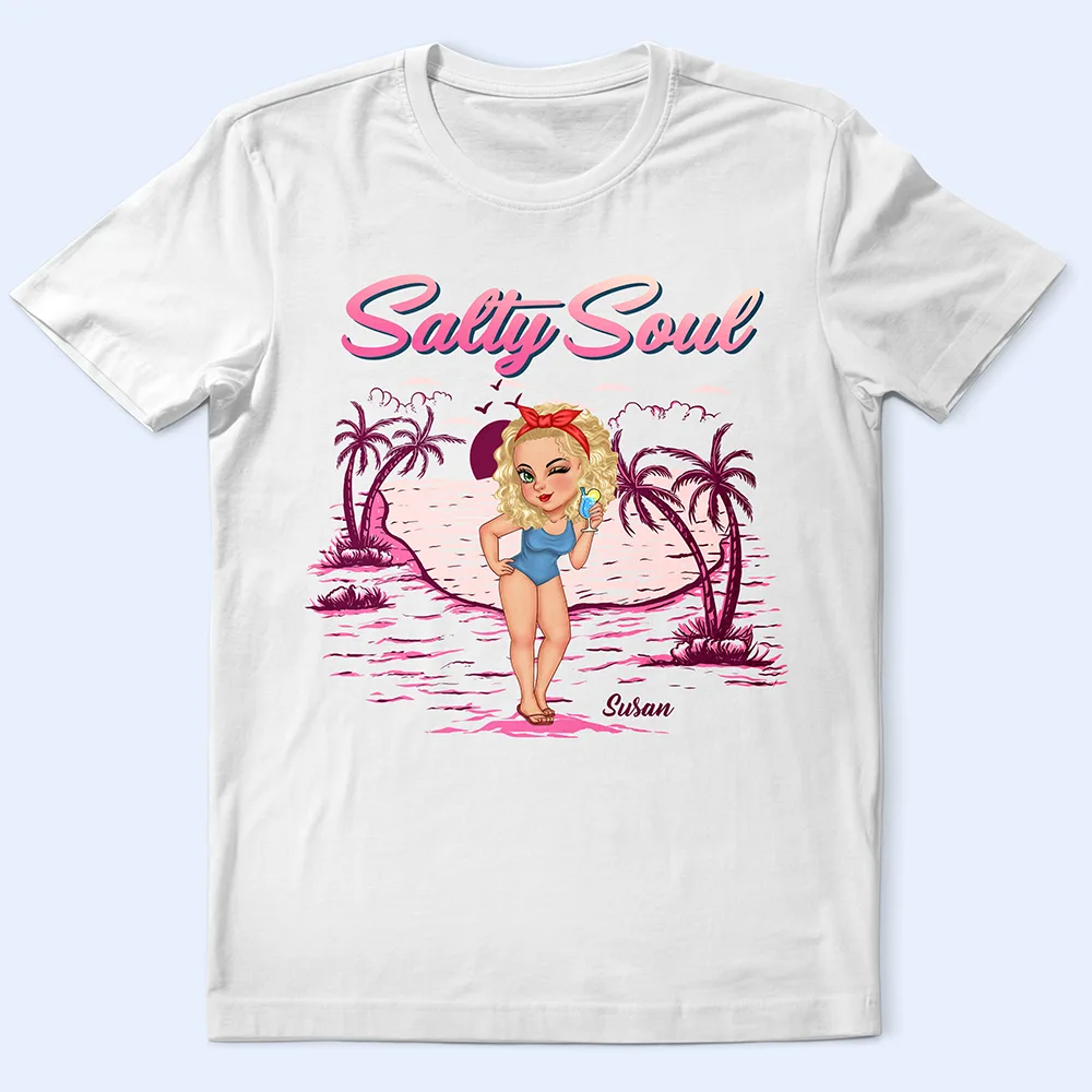 Gift For Women, Gift For Yourself, Summer, Beach, Happy - Salty Soul Summer Girl - Personalized T Shirt