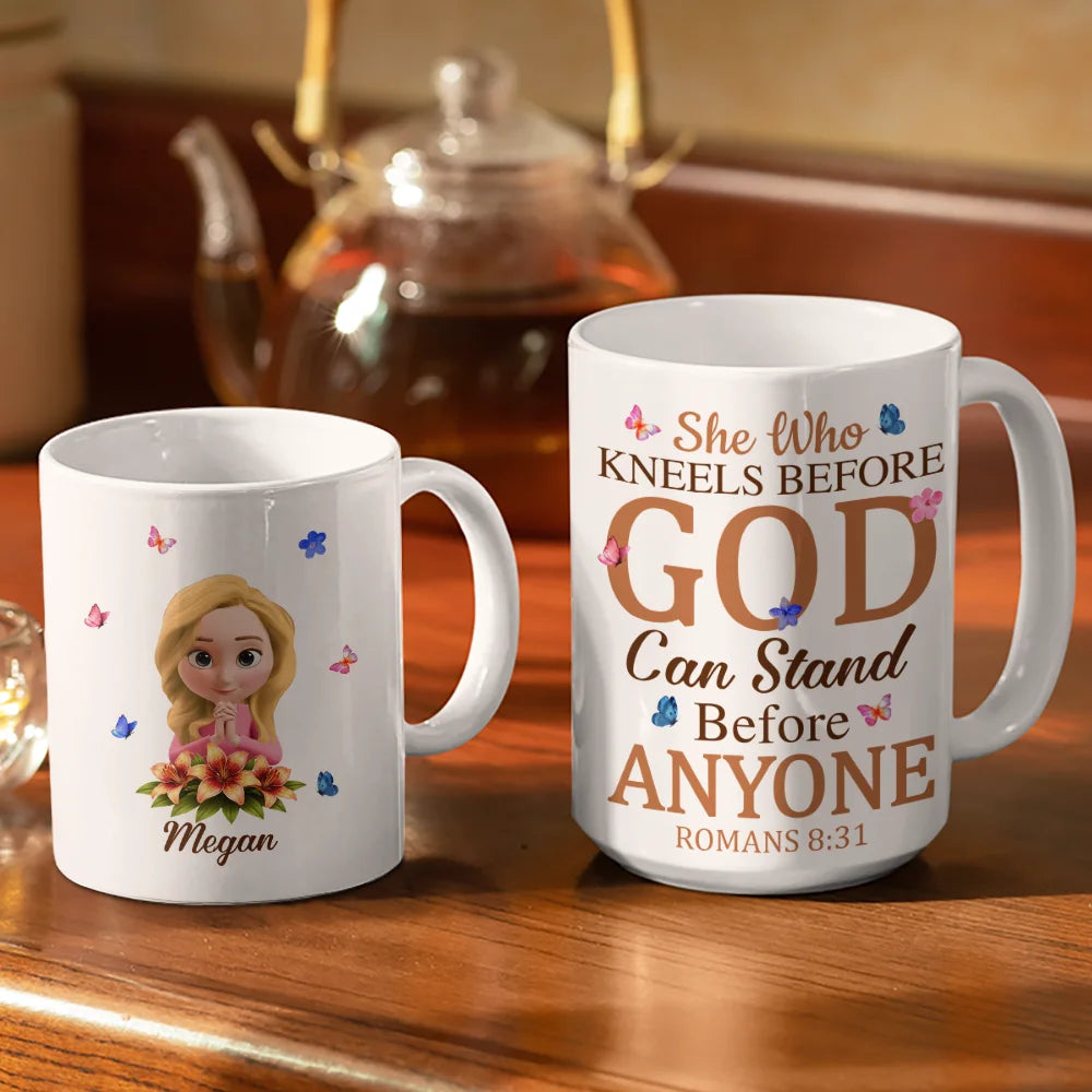 Christian,Gift For Women,Gift For Yourself - She Who Kneels Before God Can Stand Before - Personalized White Edge-to-Edge Mug