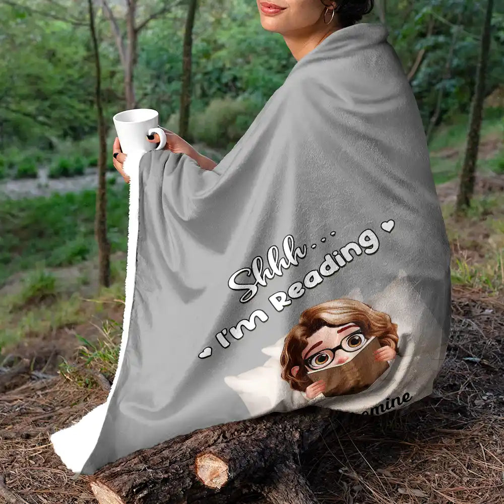 Reading,Gift For Yourself,Gift For Women,Happy - Shhh I'm Reading 3D Effect In Bed - Personalized Fleece Blanket, Sherpa Blanket