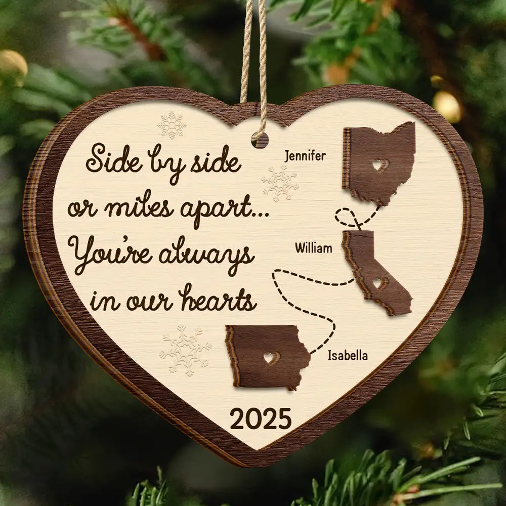 Side By Side Or Miles Apart Long Distance - Personalized 2-Layered Wooden Ornament