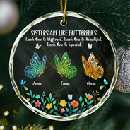 Gift For Sisters, Gift For Women, Happy, Top Market, Christmas - Sisters Are Like Butterflies 3D Effect - Personalized Circle Glass Ornament