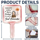 Gift For Bestie,Gift For Women,Gift For Sisters,Gift For Daughter,Gift For Mother,Happy - Sometime You Forget You're Beautiful - Personalized Handheld Mirror