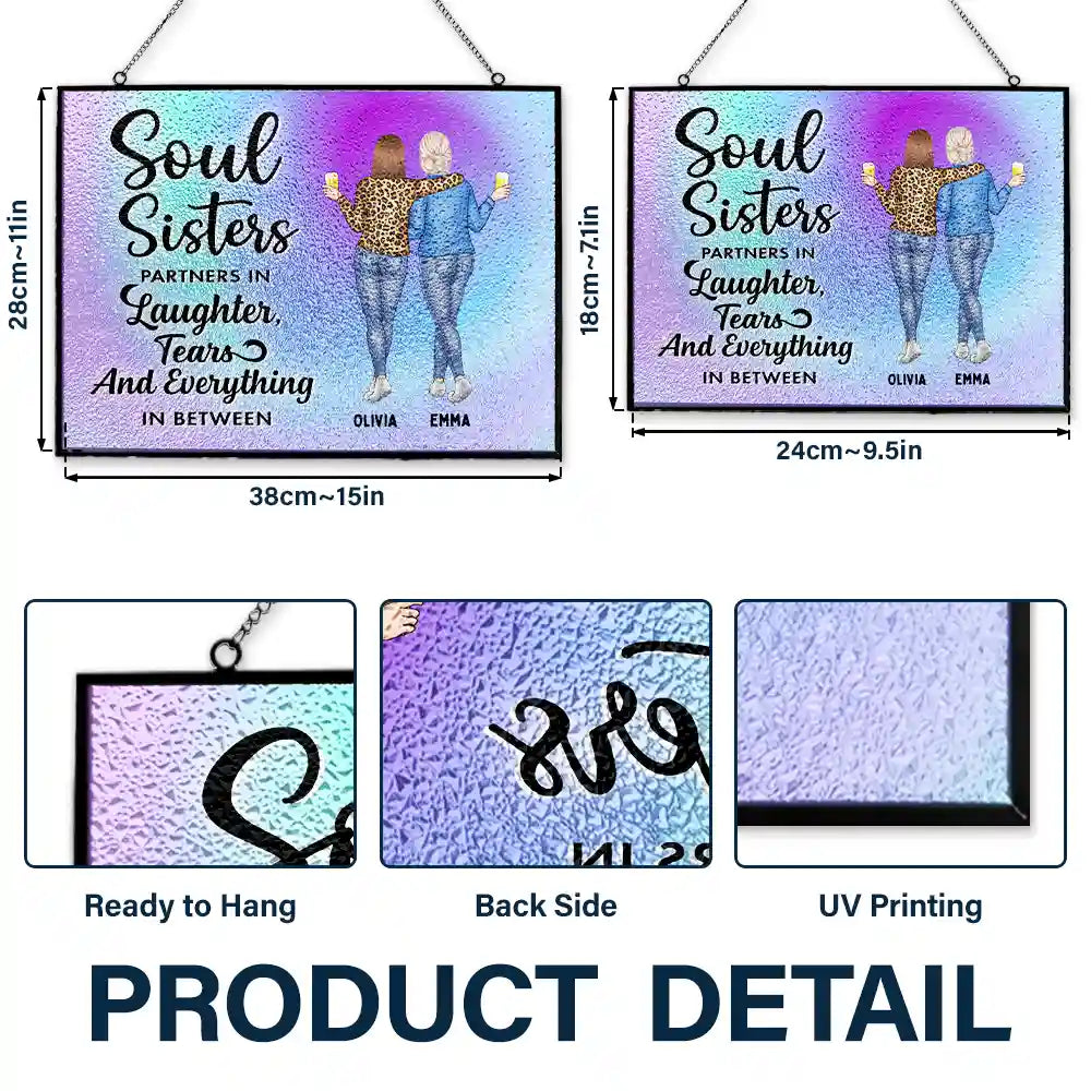 Gift For Bestie, Funny - Soul Sisters Partners In Everything - Personalized Horizontal Stained Glass Suncatcher