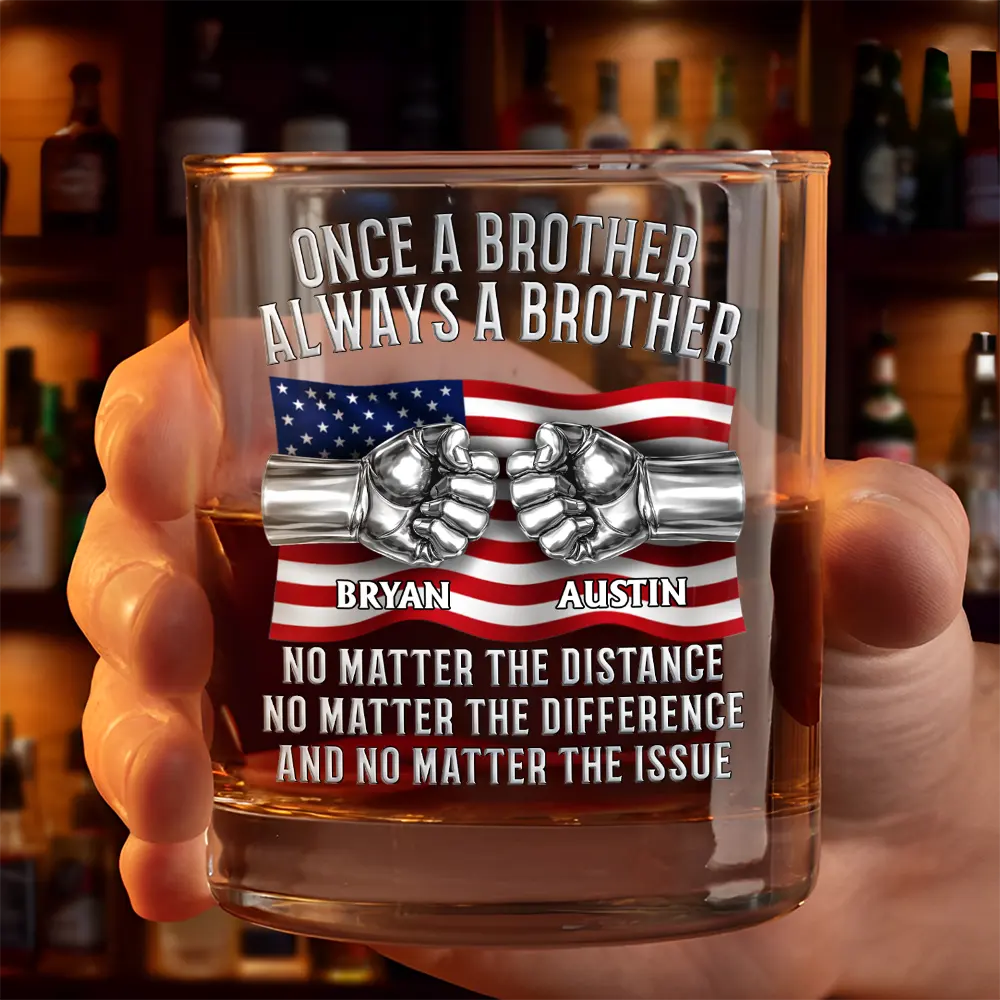 Star & Stripes Once A Brother Always A Brother - Personalized Whiskey Glass