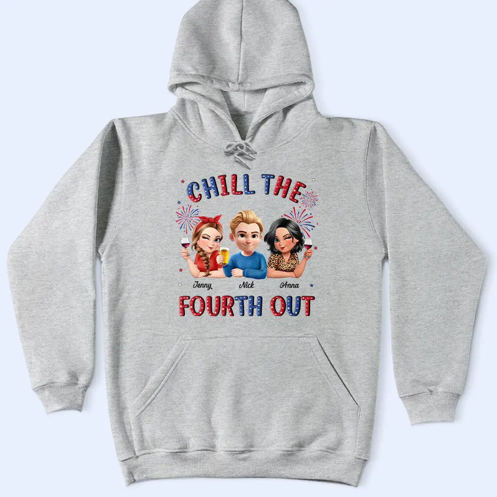 Gift For Yourself,Gift For Girlfriend,Gift For Women,Happy,Gift For Wife,Gift For Sisters,Independence Day,Gift For Bestie,Gift For Couples,Gift For Husband - Stars And Stripes Chill The Fourth Out - Personalized T Shirt