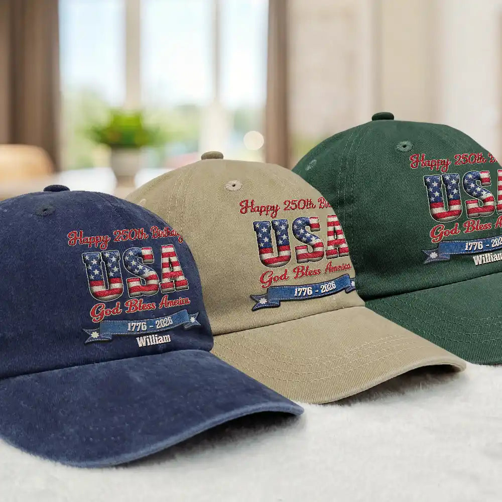 Independence Day,America 250th,Gift For Men,Gift For Women,Gift For Yourself,Happy - Stars And Stripes Faux Embroidery Effect Happy 250th Birthday - Personalized Vintage Washed Denim Cap