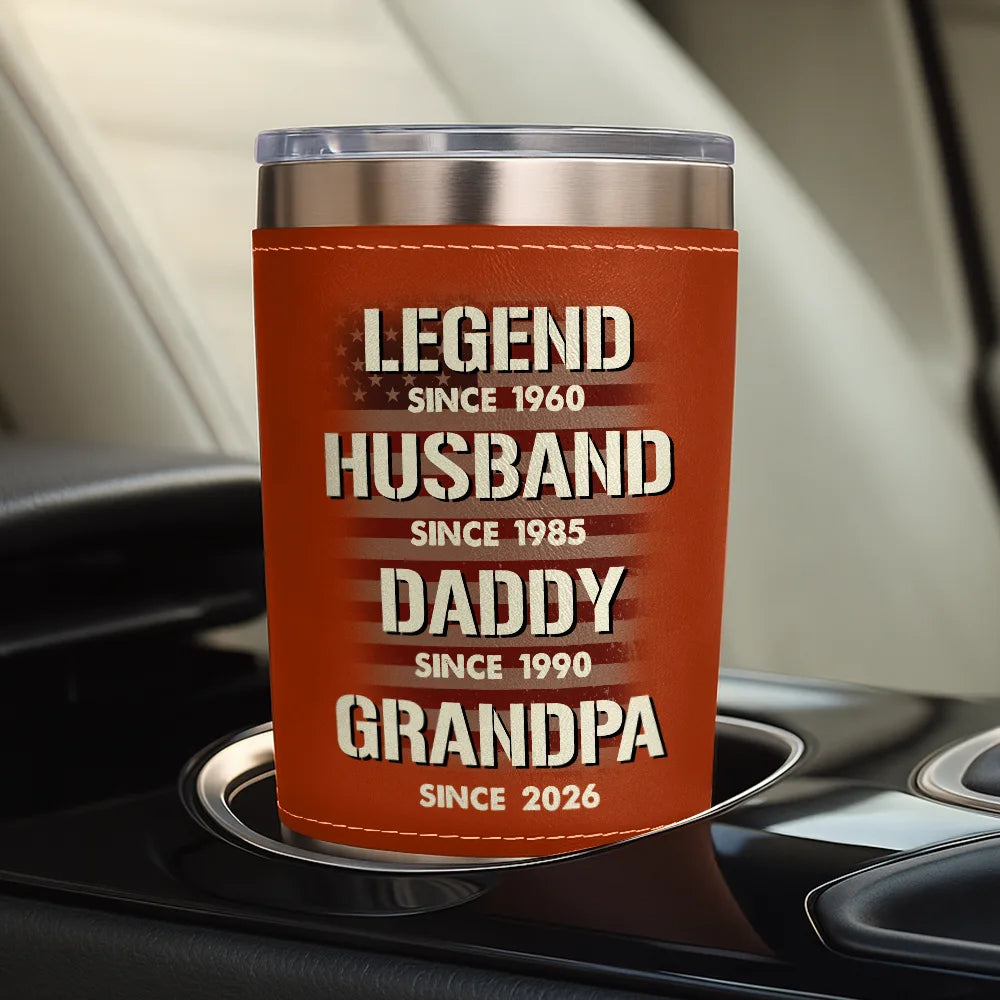 Gift For Father,Gift For Men,Gift For Husband,Funny,Independence Day,America 250th - Stars And Stripes Husband Legend Husband Daddy - Personalized Leather Tumbler