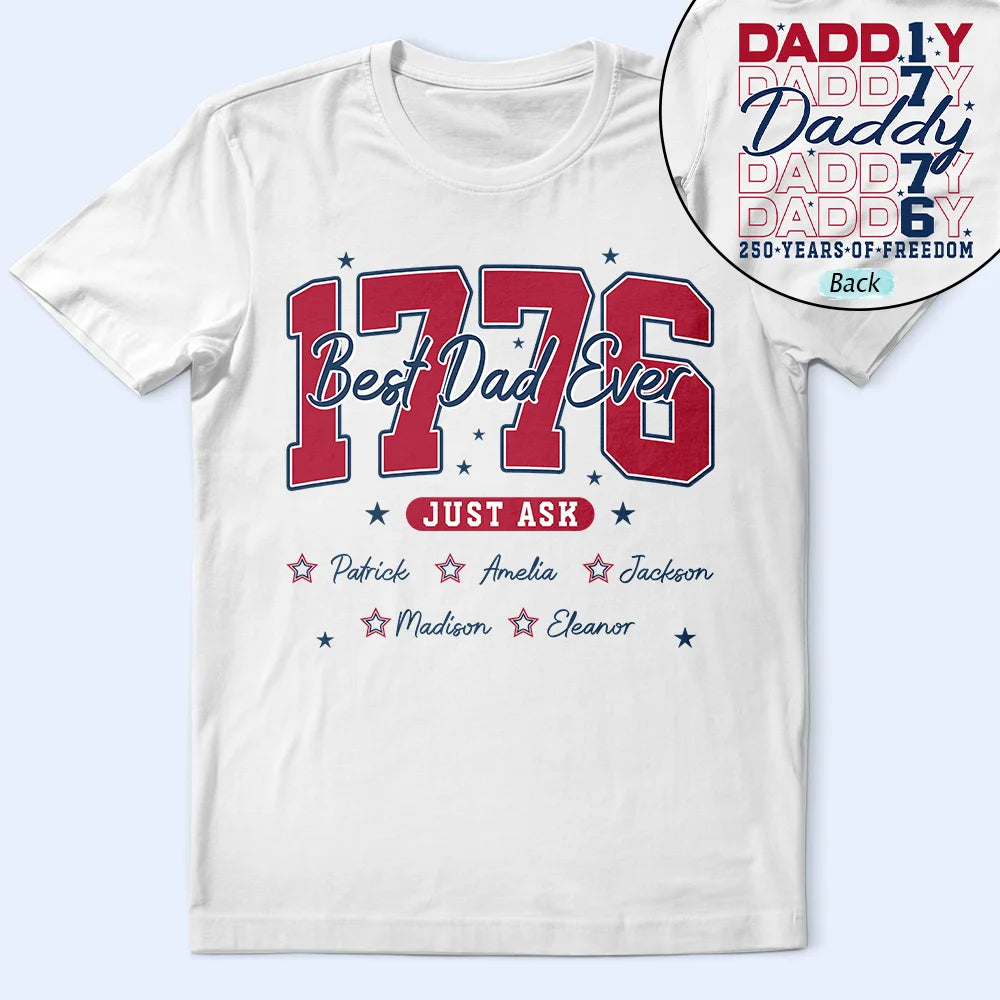 Independence Day,Happy,Gift For Father - Stars & Stripes Best Dad Ever - Personalized T Shirt