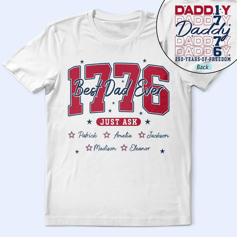 Independence Day,Happy,Gift For Father - Stars & Stripes Best Dad Ever - Personalized T Shirt