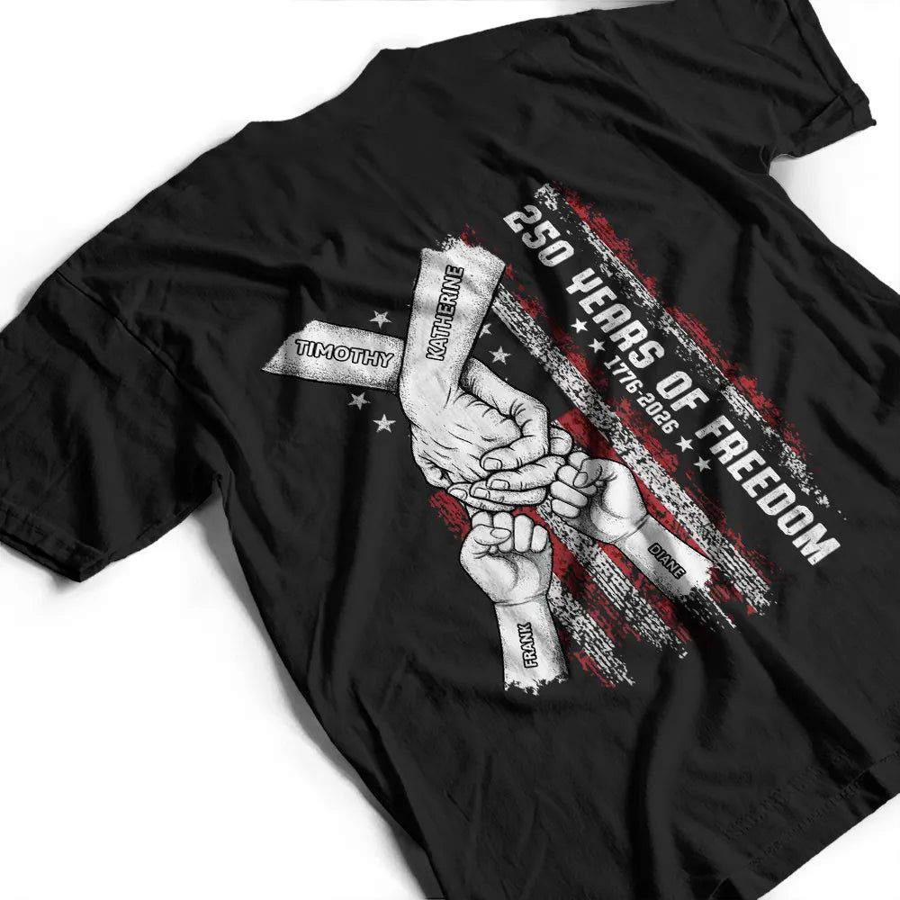 Family, Independence Day, Love - Stars & Stripes Family 250 Years Of Freedom - Personalized T Shirt