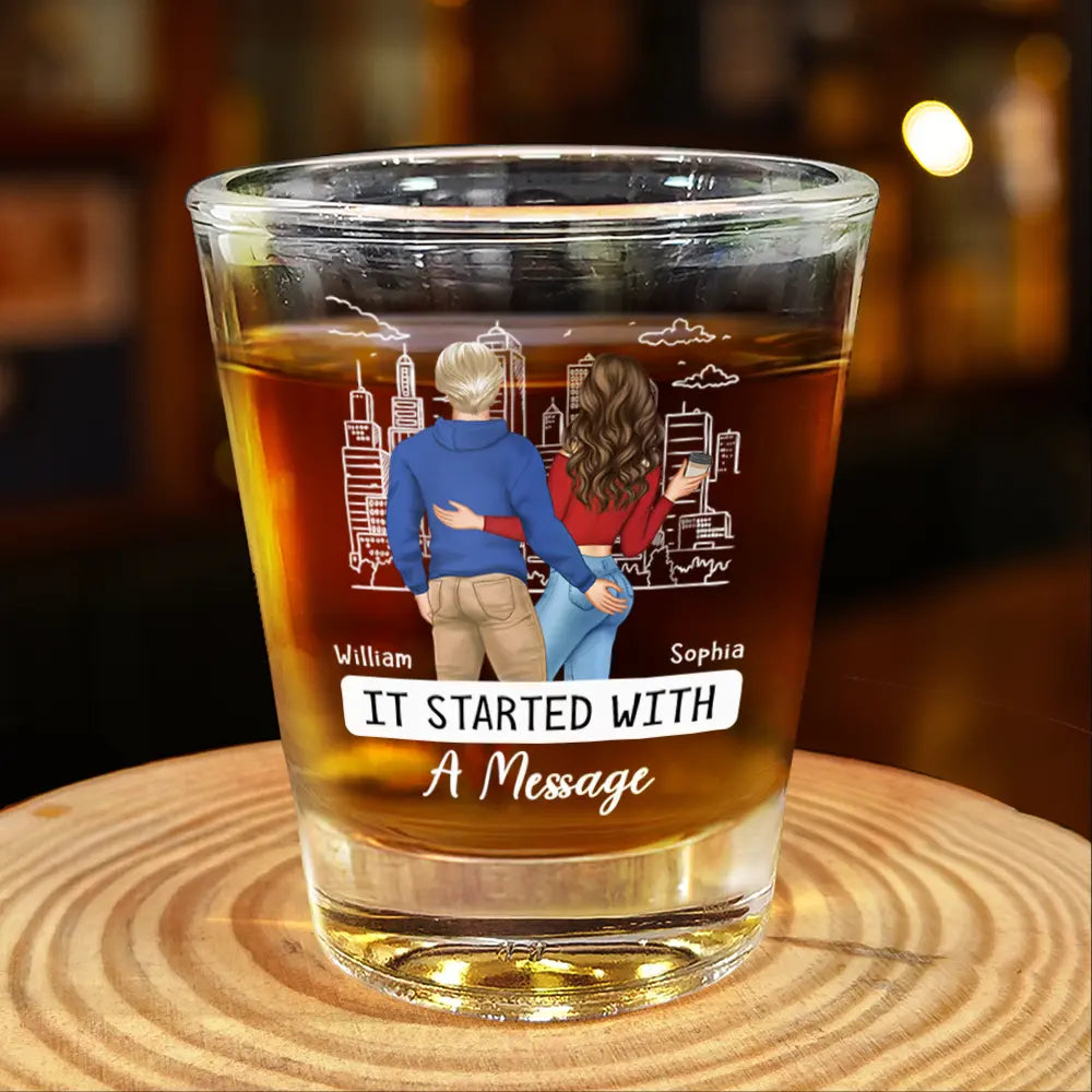 Started With A Message Couples - Personalized Shot Glass