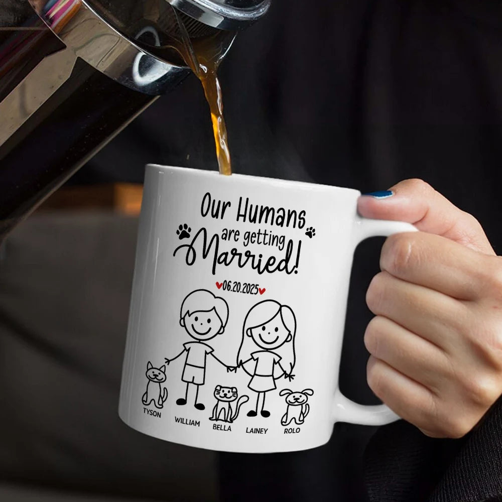 Gift For Couples,Gift For Husband,Gift For Wife,Gift For Boyfriend,Gift For Girlfriend,Pet Lovers,Pet Couple,Dog Lovers,Dog Couple,Cat Lovers,Cat Couple,Wedding,Wedding Anniversary,Married ,Engaged,Love - Stick Figures My Humans Are Getting Engaged Married - Personalized Mug