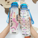 Mermaid Can't Be A Mermaid Without Water - Personalized Custom Water Tracker Bottle