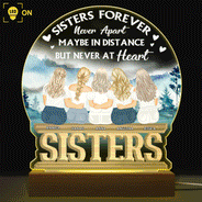 Sisters Forever Never Apart - Gift For Sisters And Best Friends - Personalized Custom 3D Led Light Wooden Base
