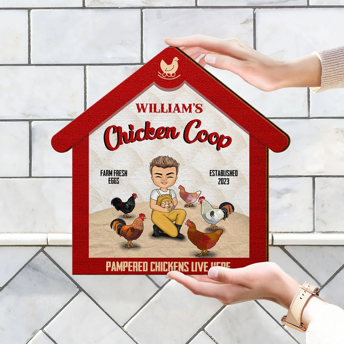 Pampered Chickens Live Here - Chicken Coop Decoration - Personalized Custom Shaped Wood Sign