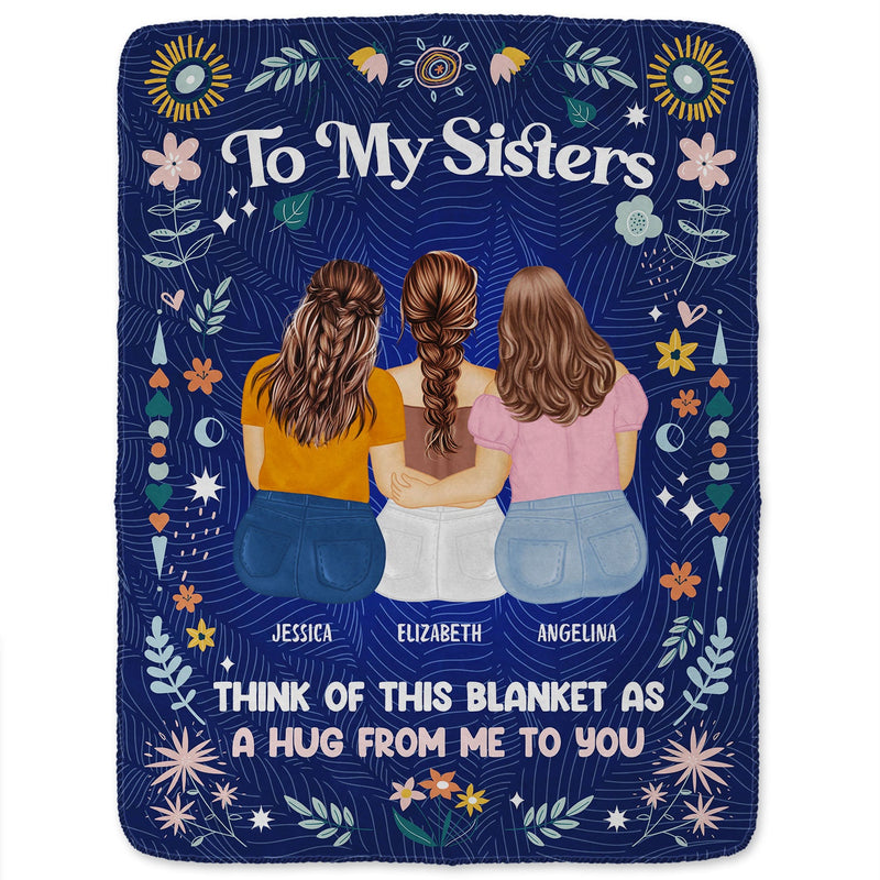 A Hug From Me To You - Gift For Sisters And Best Friends - Personalized Fleece Blanket