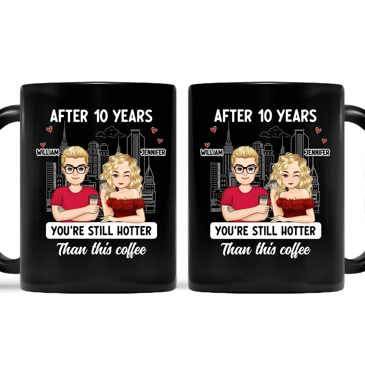 Cartoon Couple After Years You're Still Hotter Than This Coffee - Gift For Couples - Personalized Mug