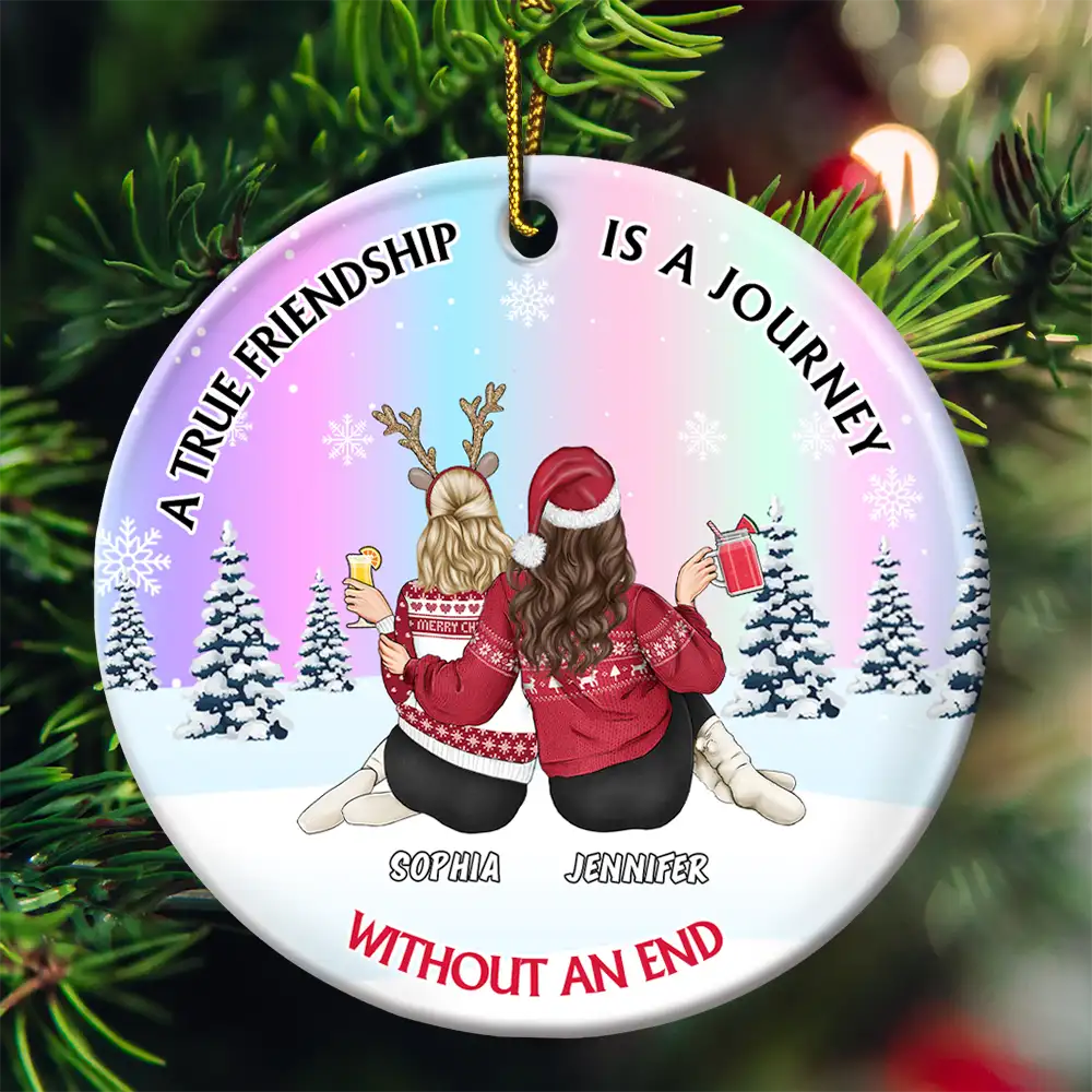 A True Friendship Is A Journey Without An End - Personalized Circle Ceramic Ornament