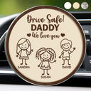 Gift For Grandpa,Gift For Grandma,Gift For Grandparents,Gift For Mother,Gift For Father,Happy,Stick Figure - Drive Safe Grandpa Daddy Kid Stick Figures - Personalized Acrylic Car Vent Clip