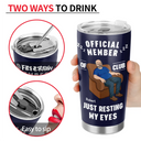 Gift For Father,Gift For Grandpa,Gift For Men,Non-Eng,Vector,Humorous - I'm Just Resting My Eyes - Personalized Tumbler