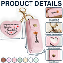 Gift For Wife,Gift For Girlfriend,Gift For Mother,Love - Sometime You Forget You're Beautiful - Personalized Leather Lipstick Case Keychain With Mirror