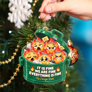 Gift For Colleagues,Christmas,Humorous,Icon - Everything Is Fine Squishy Dumpster Fire - Personalized Custom Shaped Acrylic Ornament