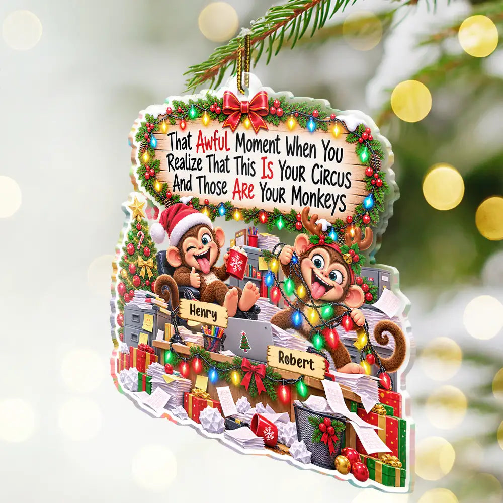 Christmas, Gift For Colleagues, Humorous, Icon, Top Market - Coworker Gag Gift - Personalized Your Circus Your Monkeys Acrylic Ornament