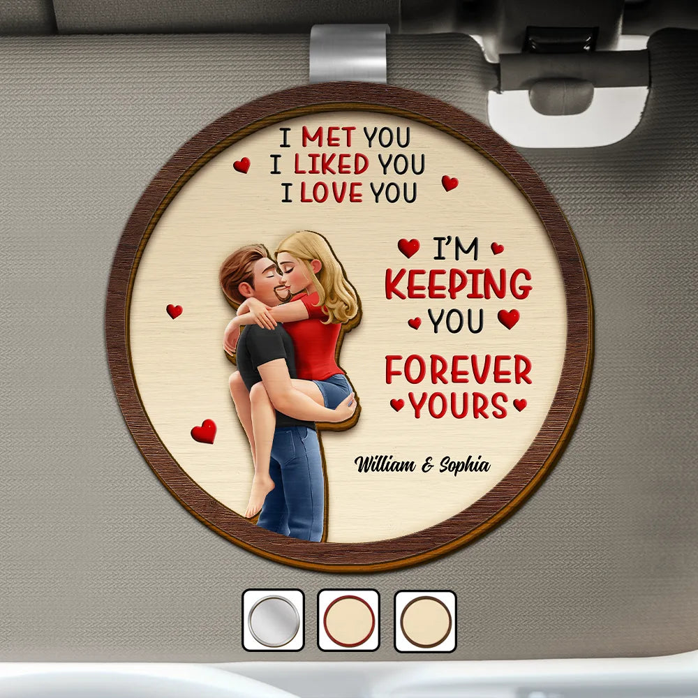 I Met You Liked You Loved You Forever Kissing Couple - Personalized Custom Shaped Car Visor Clip