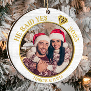 Custom Photo She Said Yes - Christmas Gift For Couples - Personalized 2-Layered Mix Ornament