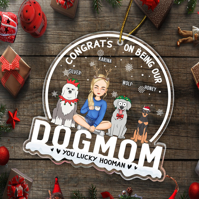 Christmas Congrats On Being Our Dog Mom Dog Dad - Gift For Dog Lovers - Personalized Custom Shaped Acrylic Ornament