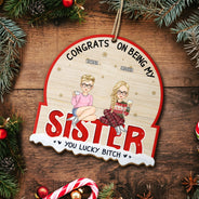 Christmas Congrats On Being My Besties - Gift For Bestie - Personalized Custom Shaped Wooden Ornament