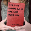 Gifts For Colleagues,Funny - Times I Was Right And Nobody Listened Funny Sarcastic Book - Personalized Leather Journal
