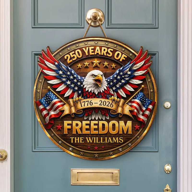 Family,Independence Day,America 250th,Happy,Top Market - 3D Effect Eagle America 250 Years Of Freedom - Personalized Custom Shaped Wood Sign