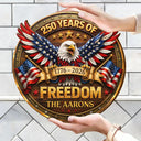 Family,Independence Day,America 250th,Happy,Top Market - 3D Effect Eagle America 250 Years Of Freedom - Personalized Custom Shaped Wood Sign