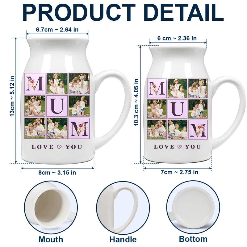 Gift For Mother,Gift For Grandma,Custom Photo,Love - Custom Photo Love You Mom - Personalized Ceramic Flower Vase
