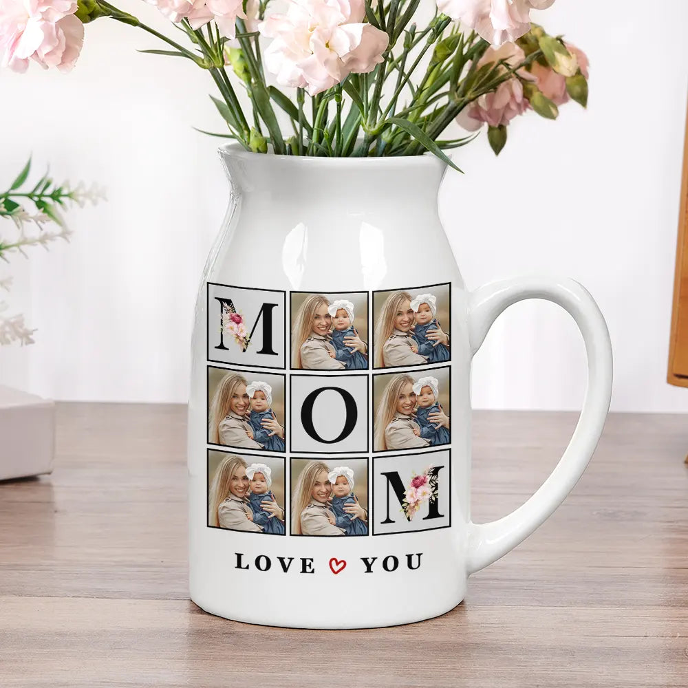 Gift For Mother,Gift For Grandma,Custom Photo,Love - Custom Photo Love You Mom - Personalized Ceramic Flower Vase