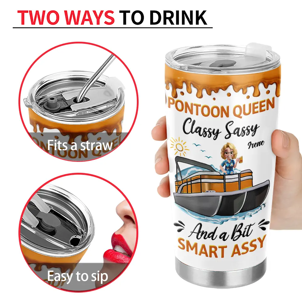 Pontoon,Gift For Yourself,Gift For Women,Lake,Funny,Vector - Pontoon Queen Classy Sassy - Personalized Tumbler