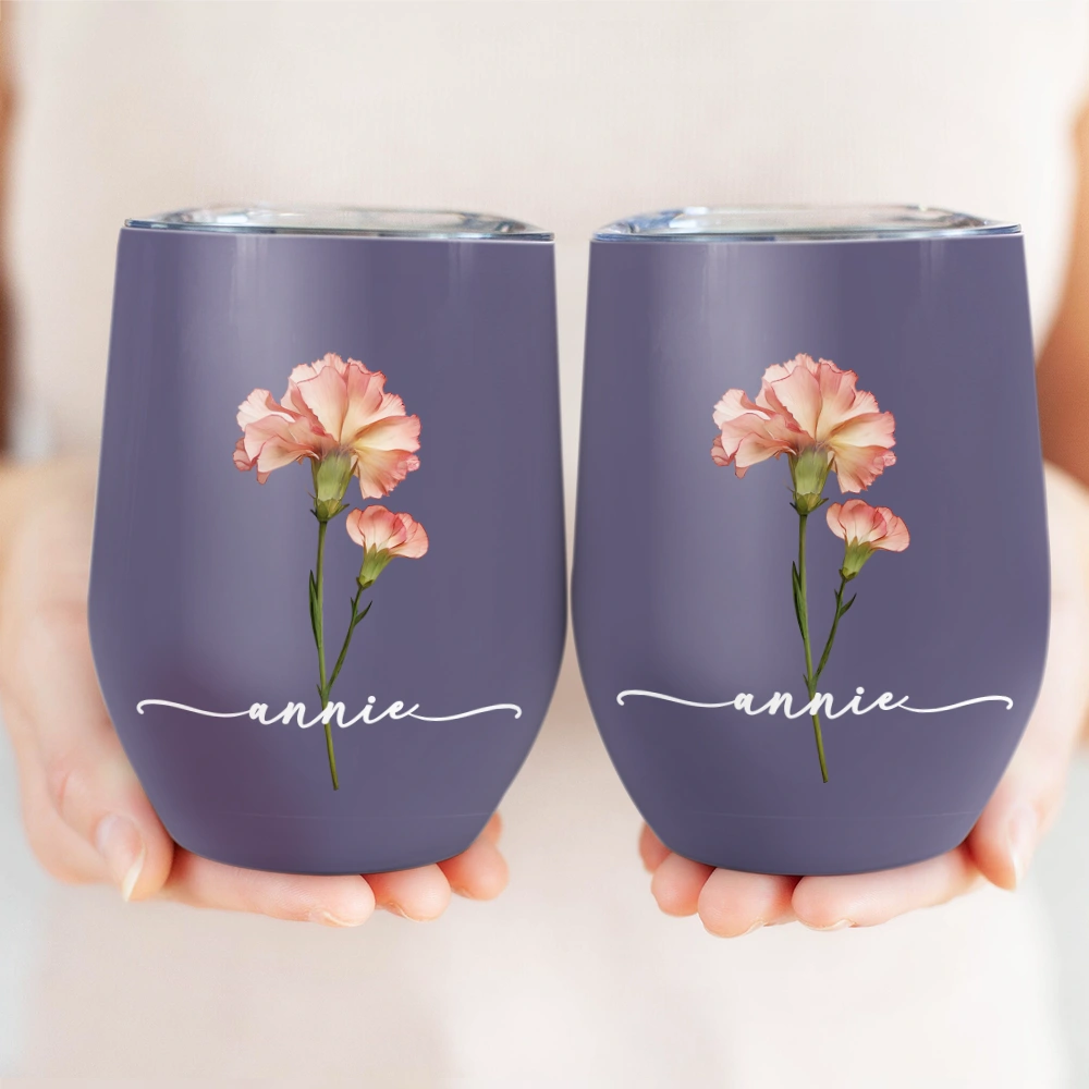 Gift For Yourself,Gift For Women,Gift For Mother,Happy,Top Market - Birth Month Flower Name Blooming - Personalized Wine Tumbler