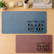 Gift For Father,Dad - Children,Non-Eng,Special Font,Humorous - Forget Father's Day We Love You Everyday - Personalized Leather Desk Mat