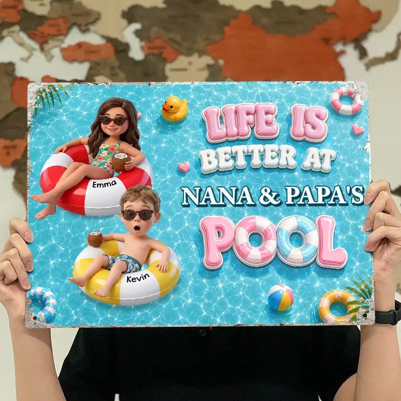 Art Design, Playful, Custom Photo, Grandparents, Summer, Poolside, Outdoor Decor, Photo - Swimming Float 3D Effect - Custom Photo 3D Summer Concept Life Is Better At Nana Papa Pool - Personalized Classic Metal Signs
