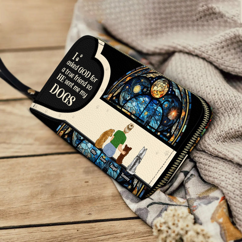 Asked God For A True Friend - Gift For Dog Mom - Personalized Leather Long Wallet