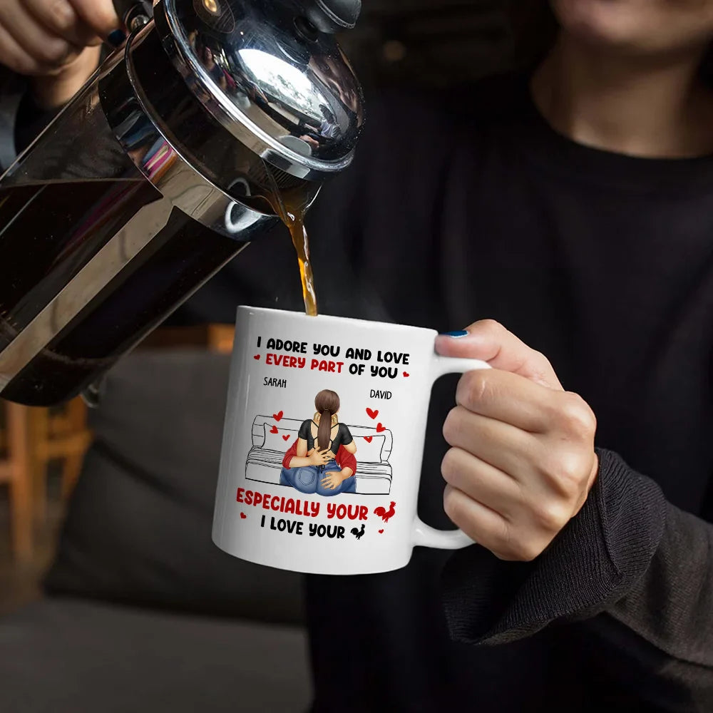 Gift For Couples,Gift For Husband,Gift For Wife,Gift For Boyfriend,Gift For Girlfriend,Happy - I Adore And Love Every Part Of You - Personalized Mug