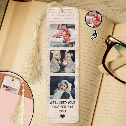 Custom Photo We'll Keep Your Page For You - Personalized Acrylic Bookmark