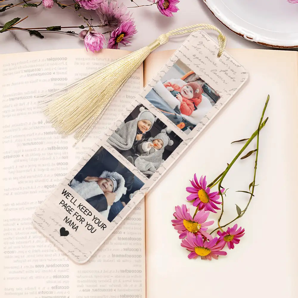 Custom Photo,Gift For Grandma,Grandma - Grandkids,Happy - Custom Photo We'll Keep Your Page For You - Personalized Acrylic Bookmark