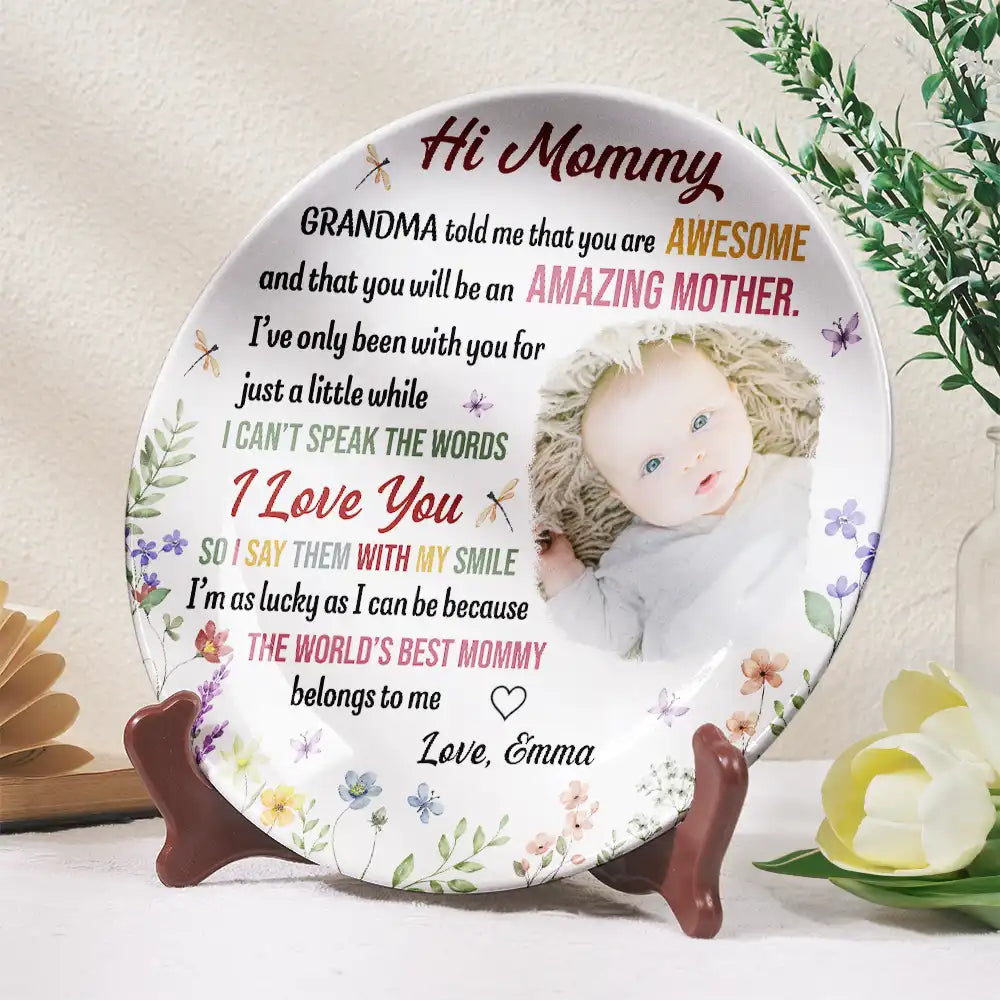 Custom Photo,New baby,New Mom,Gift For Mother,Happy - Custom Photo Hi Mommy I'm As Lucky As I Can Be - Personalized Ceramic Plate