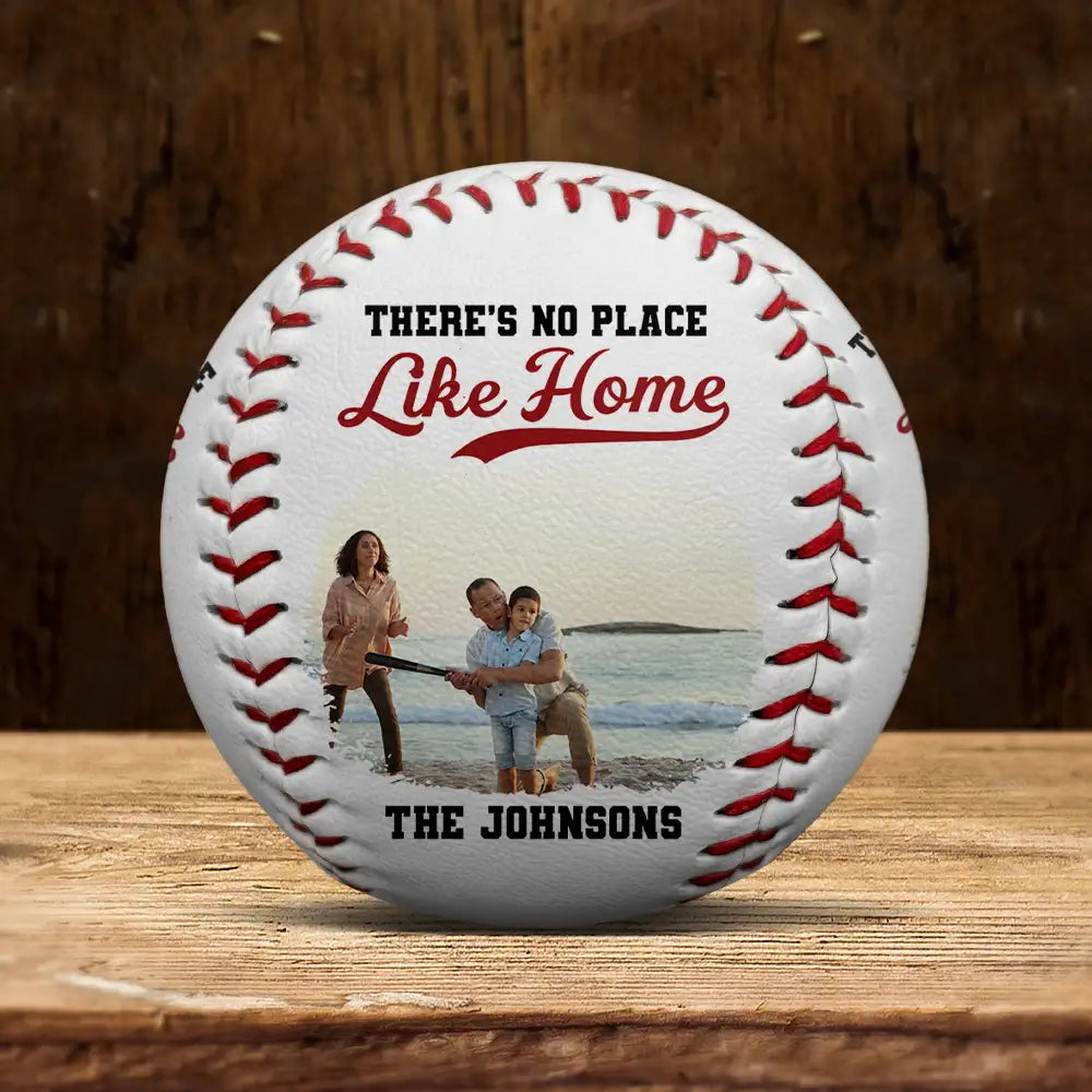 Gift For Father,Family - Custom Photo Family There's No Place Like Home - Personalized Baseball, Softball