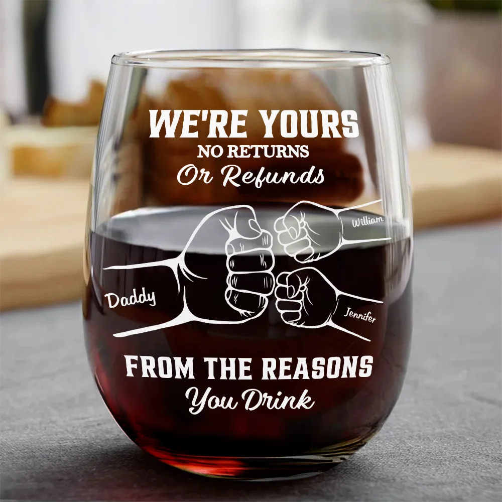 We're Yours No Returns Or Refunds Hands In Hands - Personalized Stemless Wine Glass