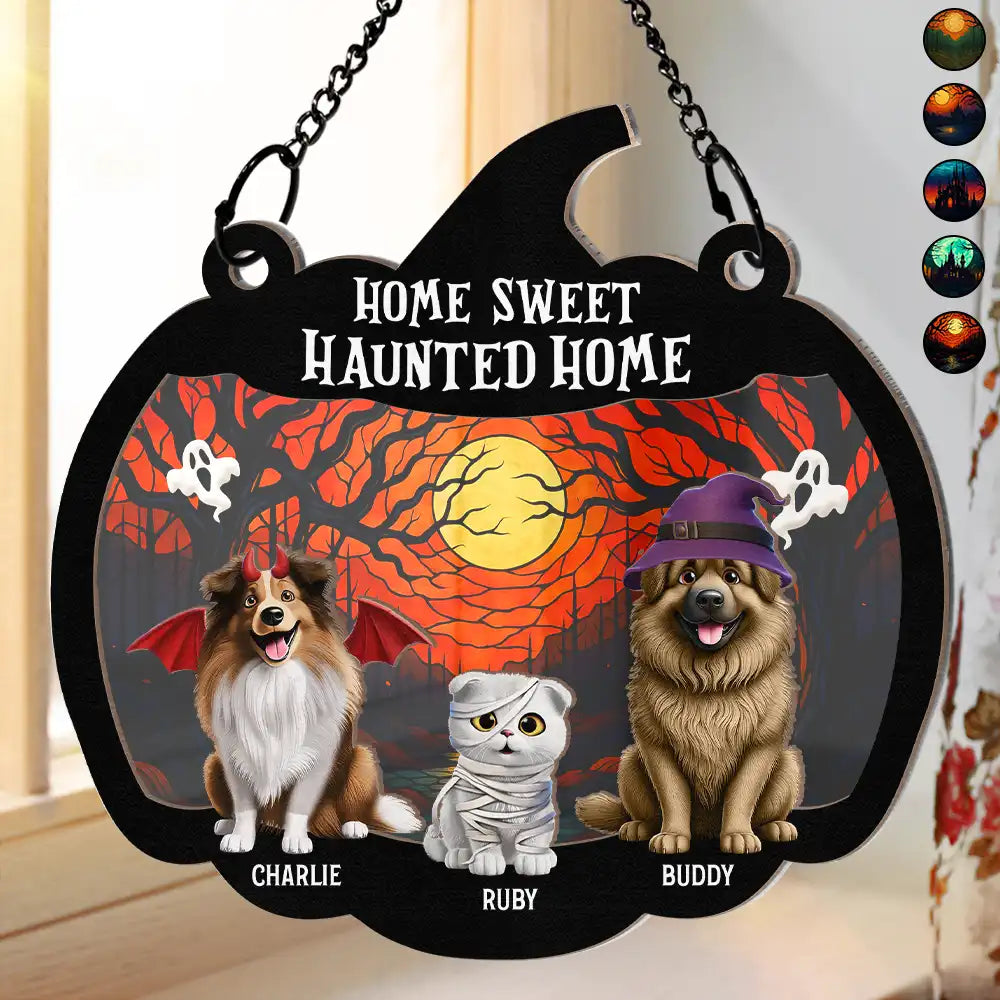 Pet Lovers,Halloween,Family,Happy - Halloween Home Sweet Haunted Home Pet Lovers - Personalized Window Hanging Suncatcher Ornament