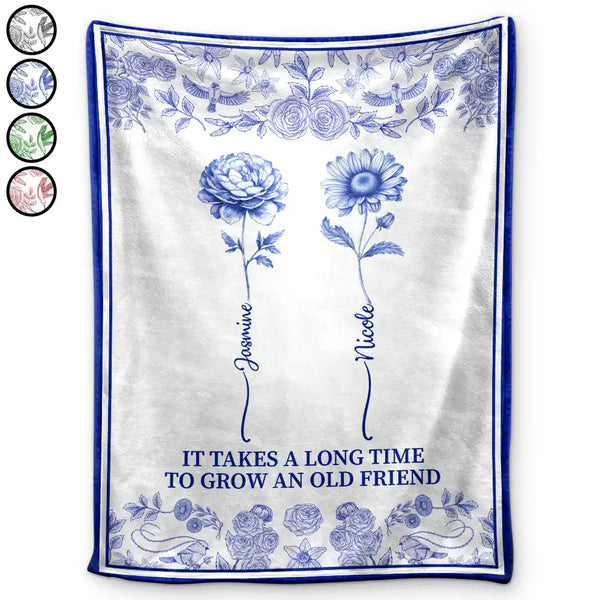 Gift For Yourself, Gift For Women, Gift For Bestie, Old Best friends ,Love - Toile De Jouy Birth Flower Grow An Old Friend - Personalized Fleece Blanket, Sherpa Blanket