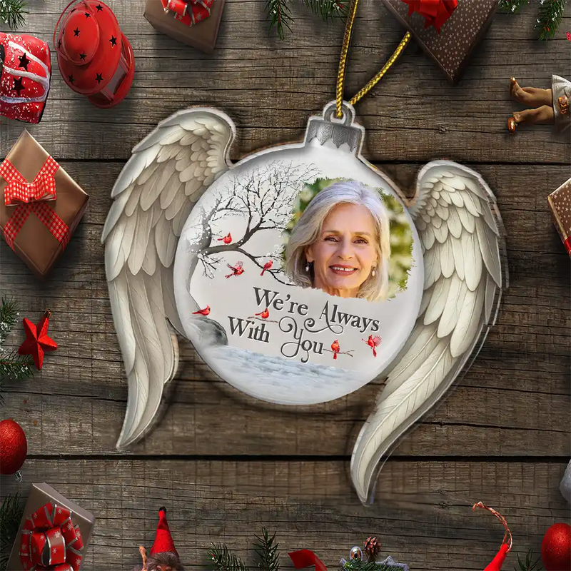 Memorial,Family,Gift For Women,Gift For Men,Sad,Christmas,Top Market - Custom Photo I'm Always With You Angel Wings - Personalized Custom Shaped Acrylic Ornament